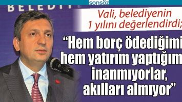 BATMAN VALİSİ, BELEDİYENİN 1 YILINI DEĞERLENDİRDİ