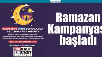 RAMAZAN KAMPANYASI BAŞLADI