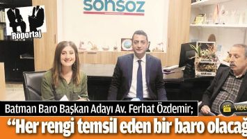 &ldquo;HER RENGİ TEMSİL EDEN BİR BARO OLACAĞIZ&rdquo;