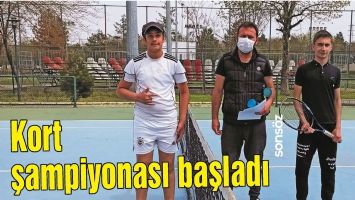 KORT ŞAMPİYONASI BAŞLADI