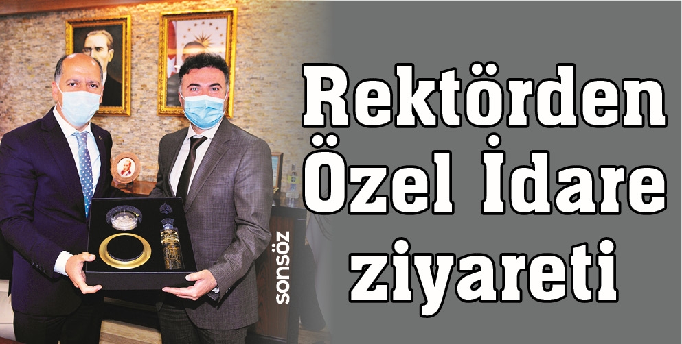 REKT&Ouml;RDEN &Ouml;ZEL İDARE ZİYARETİ