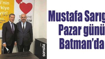 MUSTAFA SARIG&Uuml;L PAZAR G&Uuml;N&Uuml; BATMAN&rsquo;DA