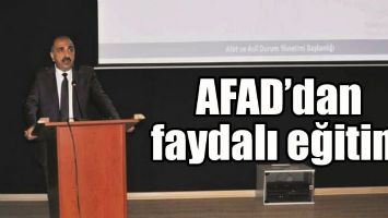 AFAD&rsquo;DAN FAYDALI EĞİTİM