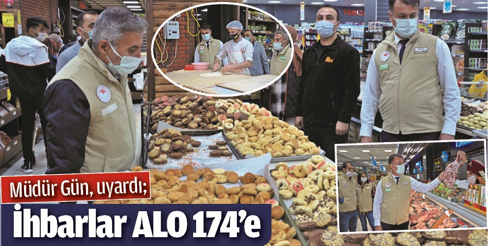 M&Uuml;D&Uuml;R G&Uuml;N, UYARDI; İHBARLAR ALO 174&rsquo;E