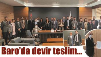 BARO&rsquo;DA DEVİR TESLİM...