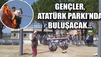GEN&Ccedil;LER, ATAT&Uuml;RK PARKI&rsquo;NDA BULUŞACAK...