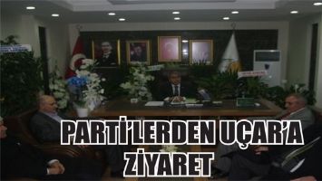PARTİ&rsquo;LERDEN U&Ccedil;AR&rsquo;A ZİYARET