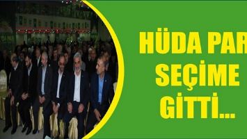 H&Uuml;DA PAR, SE&Ccedil;İME GİTTİ...
