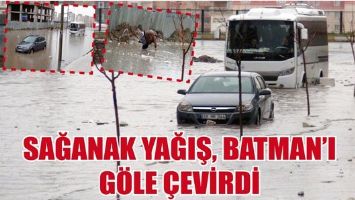 SAĞANAK YAĞIŞ, BATMAN&rsquo;I G&Ouml;LE &Ccedil;EVİRDİ