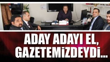 ADAY ADAYI EL, GAZETEMİZDEYDİ...