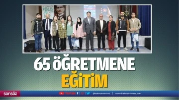 65 &Ouml;ğretmene eğitim&hellip;