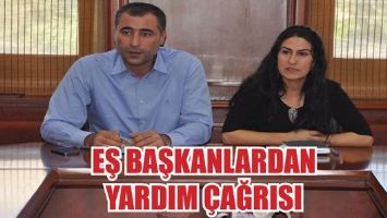 EŞ BAŞKANLARDAN YARDIM &Ccedil;AĞRISI