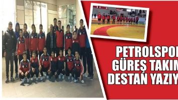 PETROLSPOR G&Uuml;REŞ TAKIMI DESTAN YAZIYOR