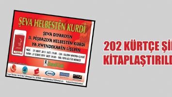 202 K&Uuml;RT&Ccedil;E ŞİİR, KİTAPLAŞTIRILDI...