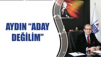 AYDIN &ldquo;ADAY DEĞİLİM&rdquo;