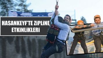 HASANKEYF&rsquo;TE ZİPLİNE ETKİNLİKLERİ...