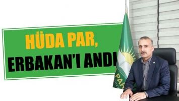 H&Uuml;DA PAR, ERBAKAN&rsquo;I ANDI