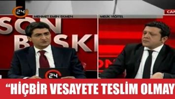 &ldquo;Hİ&Ccedil;BİR VESAYETE TESLİM OLMAYIZ&rdquo;