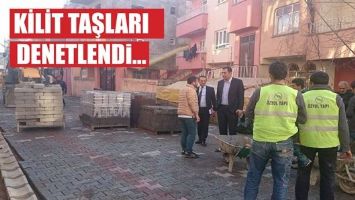 KİLİT TAŞLARI DENETLENDİ&hellip;