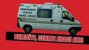 BELEDİYE, CENAZE ARACI ALDI