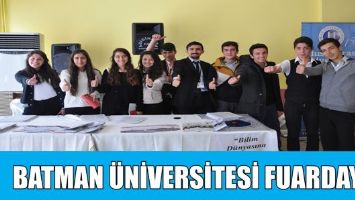 BATMAN &Uuml;NİVERSİTESİ FUARDAYDI