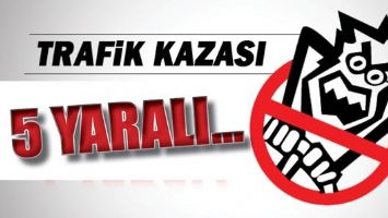 19 MAYIS&rsquo;TA KAZA: 5 YARALI...