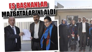EŞ BAŞKANLAR MAZBATALARINI ALDI...