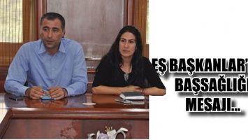 EŞ BAŞKANLAR&rsquo;DAN BAŞSAĞLIĞI MESAJI...