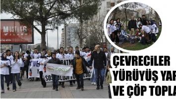 &Ccedil;EVRECİLER Y&Uuml;R&Uuml;Y&Uuml;Ş YAPTI VE &Ccedil;&Ouml;P TOPLADI...