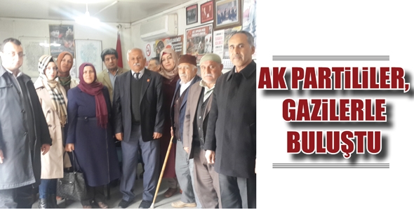 AK PARTİLİLER, GAZİLERLE BULUŞTU