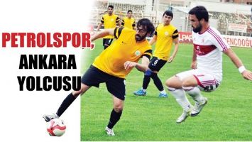 PETROLSPOR, ANKARA YOLCUSU
