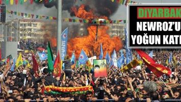 DİYARBAKIR NEWROZ&rsquo;UNA YOĞUN KATILIM
