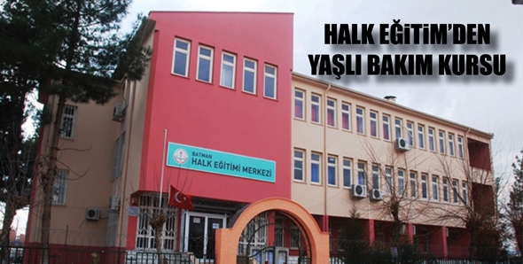 HALK EĞİTİM&rsquo;DEN YAŞLI BAKIM KURSU...