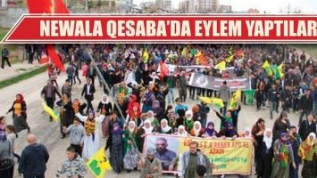 NEWALA QESABA&rsquo;DA EYLEM YAPTILAR...