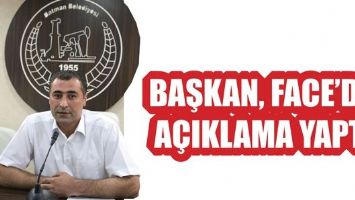 BAŞKAN, FACE&rsquo;DE A&Ccedil;IKLAMA YAPTI...