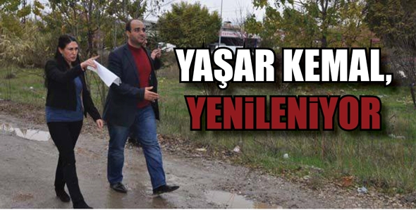 YAŞAR KEMAL, YENİLENİYOR