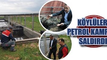 K&Ouml;YL&Uuml;LER, PETROL KAMPINA SALDIRDI