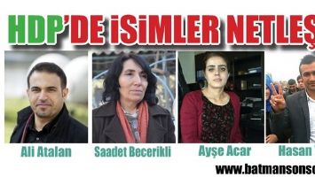 HDP&rsquo;DE İSİMLER NETLEŞTİ...