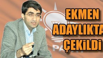 EKMEN, ADAYLIKTAN &Ccedil;EKİLDİ...