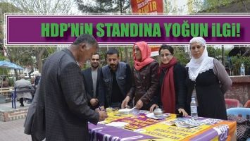 HDP&rsquo;NİN STANDINA YOĞUN İLGİ!