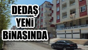 DEDAŞ YENİ BİNASINDA&hellip;