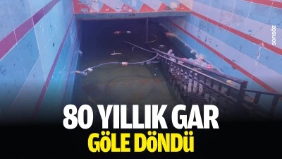 80 yıllık gar, g&ouml;le d&ouml;nd&uuml;