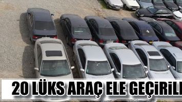 20 L&Uuml;KS ARA&Ccedil; ELE GE&Ccedil;İRİLDİ