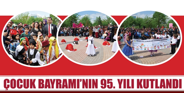 &Ccedil;OCUK BAYRAMI&rsquo;NIN 95. YILI KUTLANDI