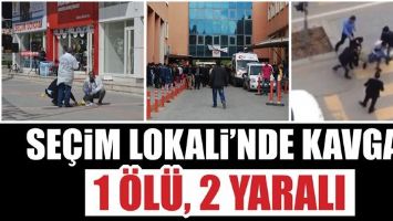 SE&Ccedil;İM LOKALİ&rsquo;NDE KAVGA: 1 &Ouml;L&Uuml;, 2 YARALI