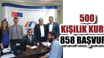 500 KİŞİLİK KURSA 858 BAŞVURU!