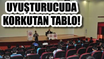 UYUŞTURUCUDA KORKUTAN TABLO!