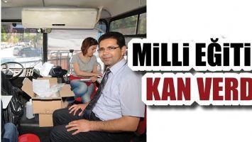MİLLİ EĞİTİM, KAN VERDİ