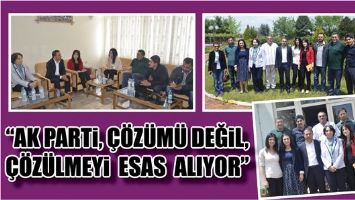 &ldquo;AK PARTİ, &Ccedil;&Ouml;Z&Uuml;M&Uuml; DEĞİL, &Ccedil;&Ouml;Z&Uuml;LMEYİ ESAS ALIYOR&rdquo;