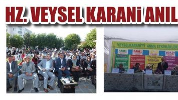 HZ. VEYSEL KARANİ ANILDI